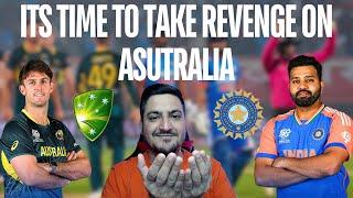 A big day big match and a big teams  It is time for revenge  INDIA WIN INSHA ALLAH