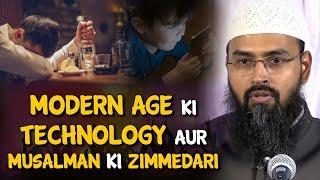 Modern Age Ki Technology Aur Musalman Ki Zimmedari By Adv. Faiz Syed
