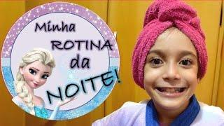 MINHA ROTINA DA NOITE  Volta da escola e diversão em dias de semana