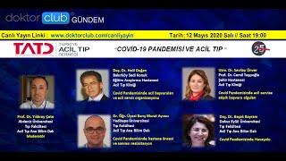 Doktorclub - TATD COVİD-19 Pandemisi ve Acil Tıp