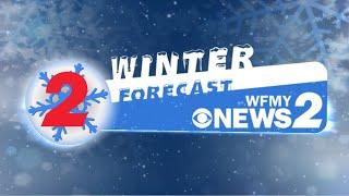 WFMY News 2 Winter Forecast 2023-24