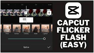 CapCut Flicker Flash Edit Tutorial I How To Do A Flicker Edit On CapCut Mobile