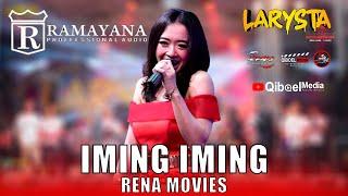 RENA MOVIES - IMING IMING - RAMAYANA AUDIO - NEW LARYSTA