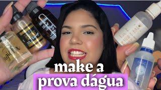 qual é o MELHOR produto para deixar a MAQUIAGEM A PROVA DÁGUA?