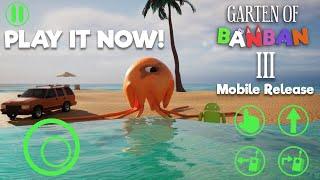 Garten of Banban 3 - Official Mobile Trailer OUT NOW