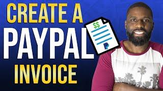 How to create a PayPal Invoice 2020  PayPal Invoice tutorial