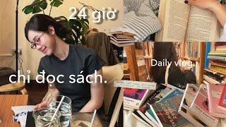 reading vlog 24H CHỈ ĐỌC SÁCH và kết quả…??