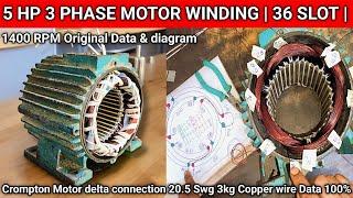 5 Hp 3 Phase Motor Winding  36 Slot  1400 RPM  Original Data & diagram #motorwinding#windingdata