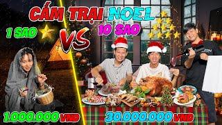 Bốc Thăm Cắm Trại Noel 1 Sao vs 10 Sao Đêm Giáng Sinh  Cắm Trại Noel 1 Triệu VS 30 Triệu