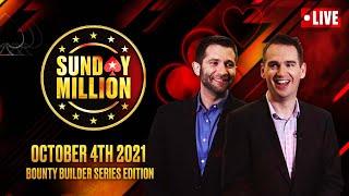 $109 SUNDAY MILLION BOUNTY BUILDER SERIES ED. ️ Hosted by Hartigan Stapes & Benger ️ PokerStars