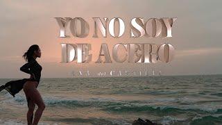 No Soy De Acero + @AnaDelCastillo_ & @Rolando_8A