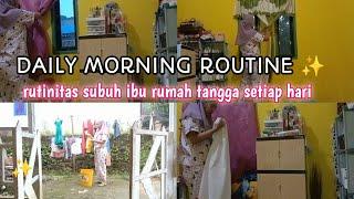 Daily morning routine rutinitas subuh ibu rumah tangga di kontrakan sederhana