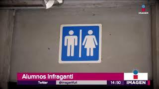 Captan a estudiantes teniendo sexo en los baños  Noticias con Yuriria Sierra
