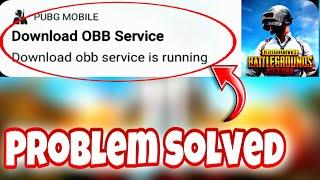 Download Obb Service Is Running PUBG Mobile Error  Pubg