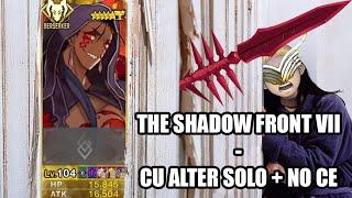 FGO Grail Front The Shadow Front VII - Final Battle Cu Alter Solo + No CE