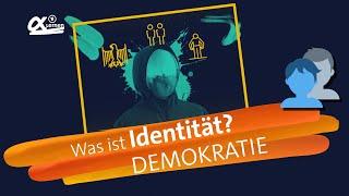 Was ist Identität?  alpha Lernen erklärt Demokratie