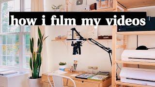 how i film my videos  overhead camera setup