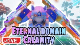 Eternal Domain Calamity Fabled Legacy Live 