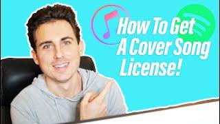 How to Get a Mechanical License and LEGALLY release Cover Songs To Spotify Apple Music etc