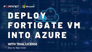 Deploy Fortigate VM Free in Azure on Low End Free Tier VPS