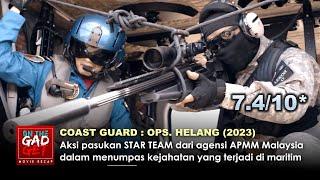 AKSI PASUKAN KHAS  STAR TEAM DARI APMM  MENUMPAS BAJAK LAUT  Alur Cerita Film