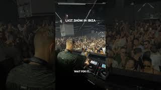 Last show in Ibiza  @HiIbizaofficial