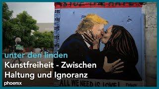 Kunstfreiheit – Zwischen Haltung und Ignoranz  unter den linden