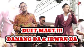 IRWAN DA & DANANG DA DUET MAUT   PANGERAN DANGDUT  @JAKARTA TIMUR