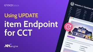 How to use UPDATE item Endpoint for CCT  JetEngine REST API