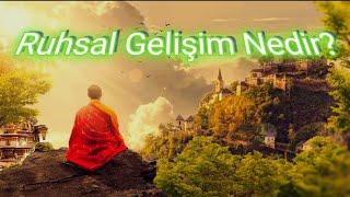 Ruhsal Gelişim Nedir?