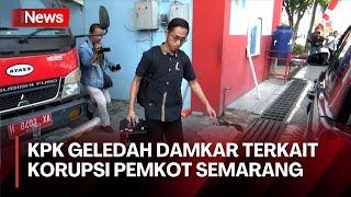 Detik-Detik KPK Geledah Damkar Semarang Pegawai Panik HP Diperiksa Penyidik