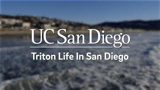 UC San Diego Triton Life in San Diego