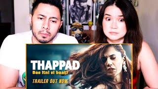 THAPPAD  Taapsee Pannu  Anubhav Sinha  Bushan Kumar  Trailer Reaction  Jaby Koay