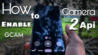 How to Check Camera 2 api Enable or Not  . Camera 2 API enable Kaise kare . With Best GCAM 