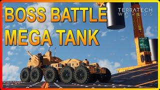 Super Fast BOSS Battle and new MEGA Tank Build - TerraTech Worlds Gameplay EP21