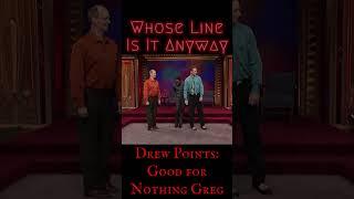 Good for Nothing Greg - Whose Line Drew Points