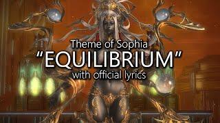 Equilibrium with Official Lyrics Sophia Theme  Final Fantasy XIV