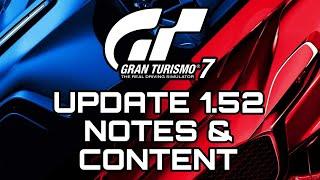 Gran Turismo 7  Update 1.52 Notes & Content