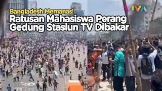 Bangladesh Kacau-balau Mahasiswa vs Polisi Puluhan Tewas