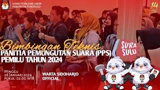 BIMBINGAN TEKNIS PANITIA PEMUNGUTAN SUARA PPS  PEMILU TAHUN 2024  DESA SIDOHARJO 