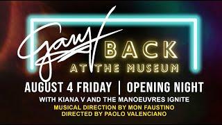 GARY V Back At The Museum  LIVE  Opening Night AUGUST 4