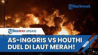 AS-Inggris dan Houthi Duel di Laut Merah Luncurkan 10 Serangan Udara di Yaman Barat Sasar Bandara