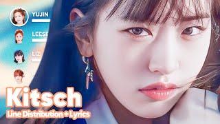 IVE - Kitsch Line Distribution + Lyrics Karaoke PATREON REQUESTED