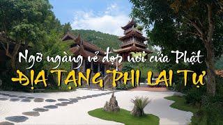 Chùa Địa Tạng Phi Lai - Vẻ đẹp ngỡ ngàng chốn thiền tịnh  Bông Bếch Travel