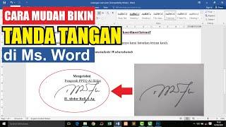 Cara Memasukan Tanda Tangan di Microsoft Word