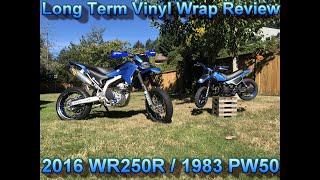 Long Term Vinyl Wrap review on my custom WR250R and PW50