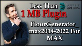 The Best Way To Create Flooring  Using Floor Generator plugin for 3DS Max 2014 To 2022 Download