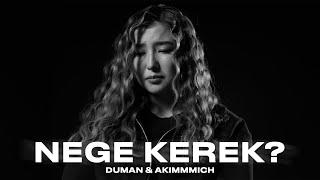 Duman & Akimmmich - Nege kerek? Mood Video