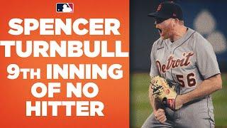 FULL 9TH INNING Spencer Turnbull completes no-hitter in dominant fashion