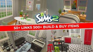 Must-Have SIMS 2 CUSTOM CONTENT for Build & Buy Mode 